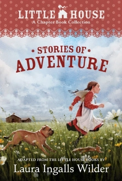Bertrand.pt - A Little House Chapter Book Collection: Stories Of Adventure