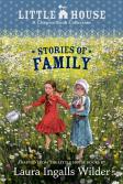 A Little House Chapter Book Collection: Stories Of Family