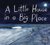 A Little House In A Big Place