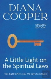 A Little Light On The Spiritual Laws