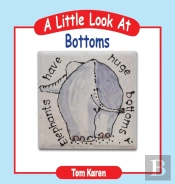 A Little Look At Bottoms