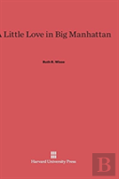 A Little Love In Big Manhattan