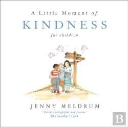 Bertrand.pt - A Little Moment Of Kindness For Children