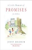 A Little Moment Of Promises For Children