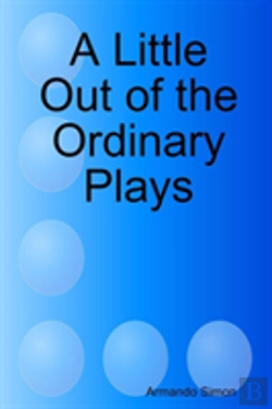 Bertrand.pt - A Little Out Of The Ordinary Plays