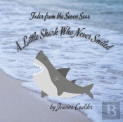 A Little Shark Who Never Smiled
