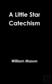 A Little Star Catechism