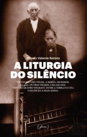 A Liturgia do Silêncio