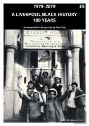 A Liverpool Black History 1919-2019