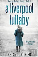 A Liverpool Lullaby