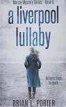 A Liverpool Lullaby