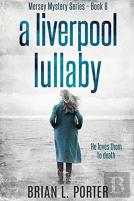 A Liverpool Lullaby