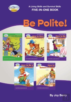 Bertrand.pt - A Living Skills And Survival Skills Four-In-One Book - Be Polite!