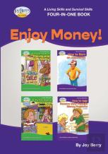 A Living Skills And Survival Skills Four-In-One Book - Enjoy Money!