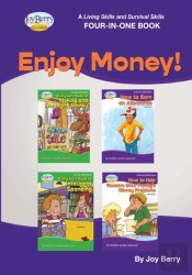 A Living Skills And Survival Skills Four-In-One Book - Enjoy Money!