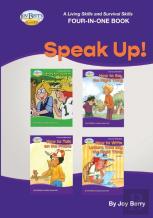 A Living Skills And Survival Skills Four-In-One Book - Speak Up!