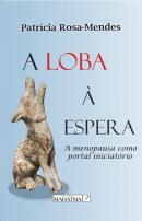 A Loba à Espera