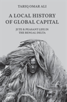 A Local History Of Global Capital