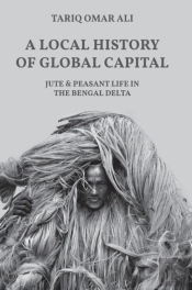 A Local History Of Global Capital