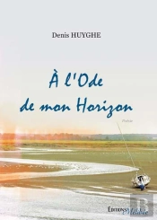 A L'Ode De Mon Horizon