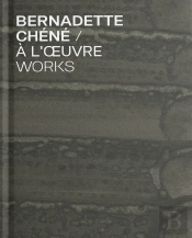 À L'Oeuvre : Bernadette Chéné