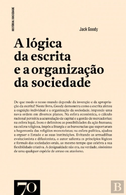 Bertrand.pt - A Lógica da Escrita e a Organização da Sociedade
