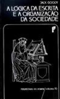 Bertrand.pt - A Lógica da Escrita e a Organização da Sociedade