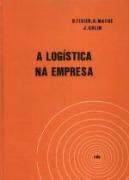 A Logística na Empresa