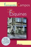 A Loja das Duas Esquinas