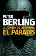 A L'Ombra De La Daga, El Paradís