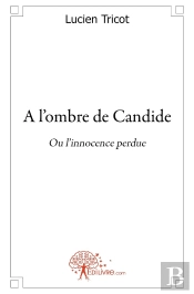 À L'Ombre De Candide
