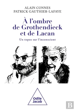 Bertrand.pt - À L'Ombre De Grothendieck Et De Lacan