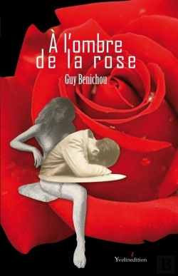 Bertrand.pt - A L'Ombre De La Rose