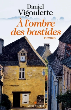Bertrand.pt - A L'Ombre Des Bastides