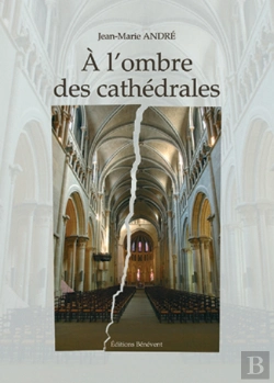Bertrand.pt - À L'Ombre Des Cathédrales