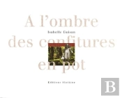 A L'Ombre Des Confitures En Pot