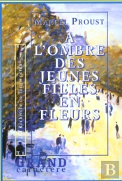 A L'Ombre Des Jeunes Filles En Fleur T.1