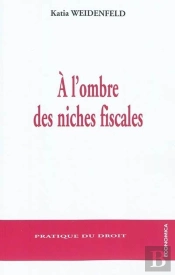 A L'Ombre Des Niches Fiscales