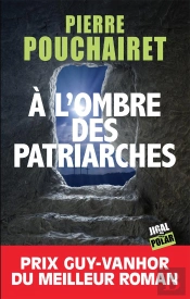 À L'Ombre Des Patriarches