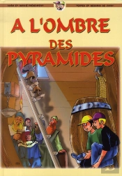 À L'Ombre Des Pyramides