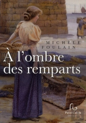 À L'Ombre Des Remparts