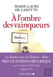 À L'Ombre Des Vainqueurs