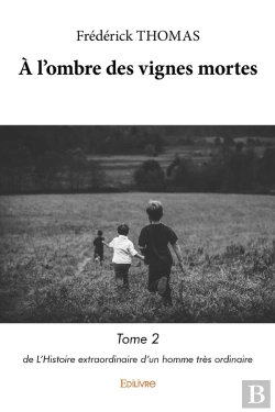 Bertrand.pt - À L'Ombre Des Vignes Mortes - Tome 2