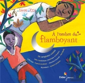À L'Ombre Du Flamboyant