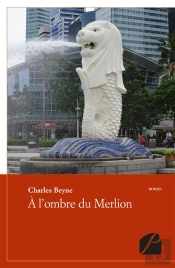 À L'Ombre Du Merlion