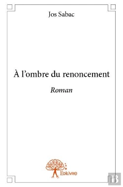 Bertrand.pt - A L'Ombre Du Renoncement