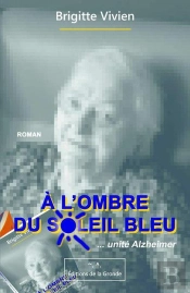A L'Ombre Du Soleil Bleu