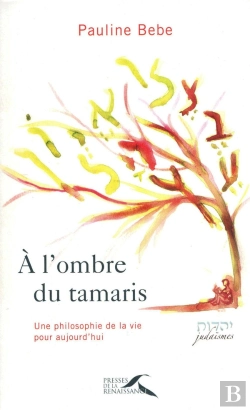 Bertrand.pt - A L'Ombre Du Tamaris ; Une Philosophie De La Vie Pour Aujourd'Hui