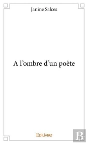 A L'Ombre D'Un Poete