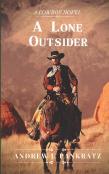A Lone Outsider